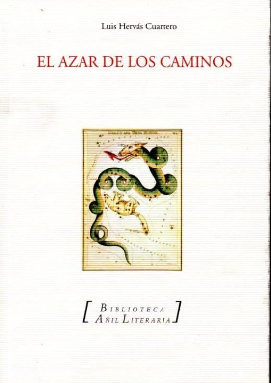 El Azar De Los Caminos