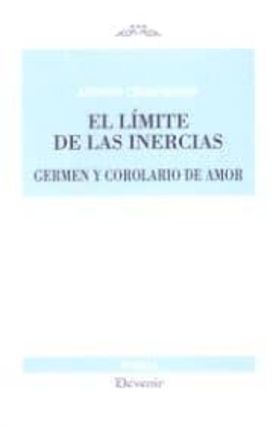 El Limite De Las Inercias