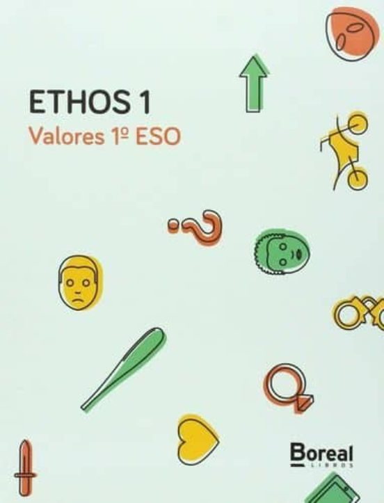 Ethos 1 Valores Éticos 1º Eso
