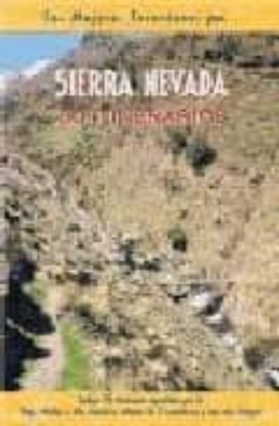 Sierra Nevada. 30 Itinerarios