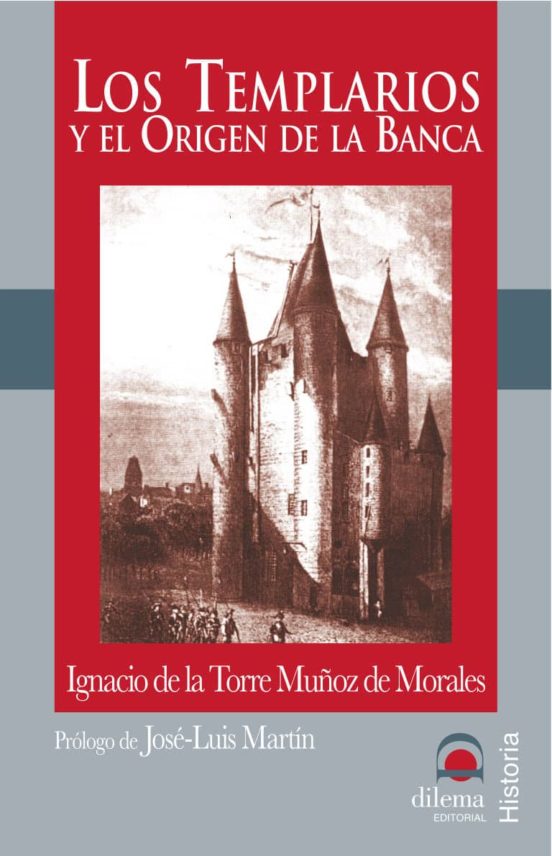Los Templarios Y El Origen De La Banca