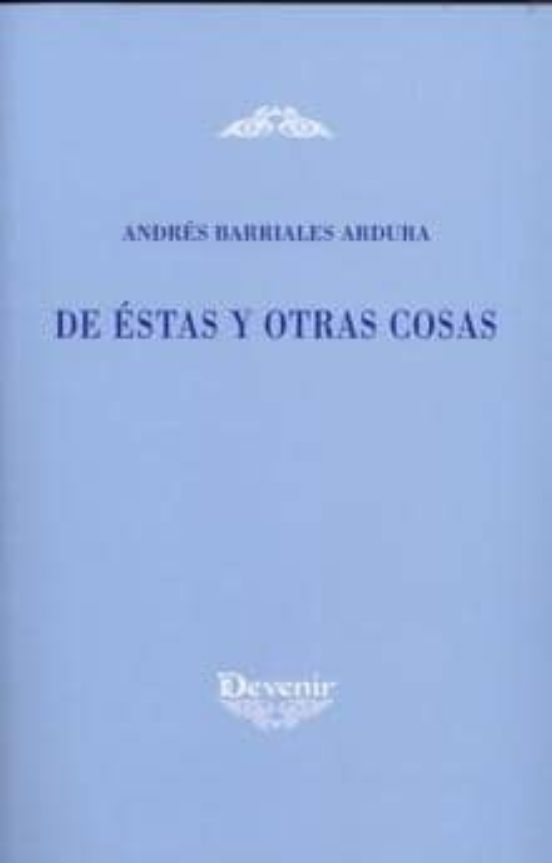 De Estas Y Otras Cosas