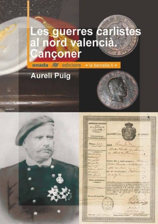 Les Guerres Carlistes Al Nord Valencià. Cançoner