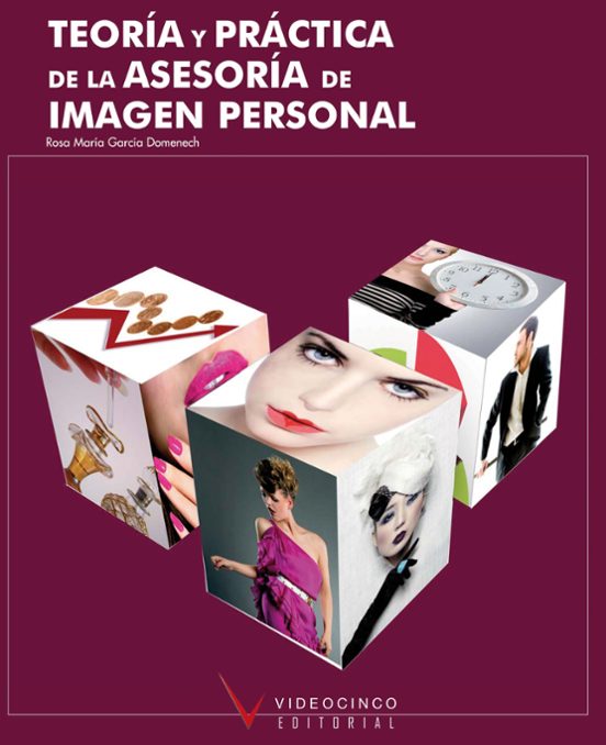 Teoria Y Practica De La Asesoria De Imagen Personal