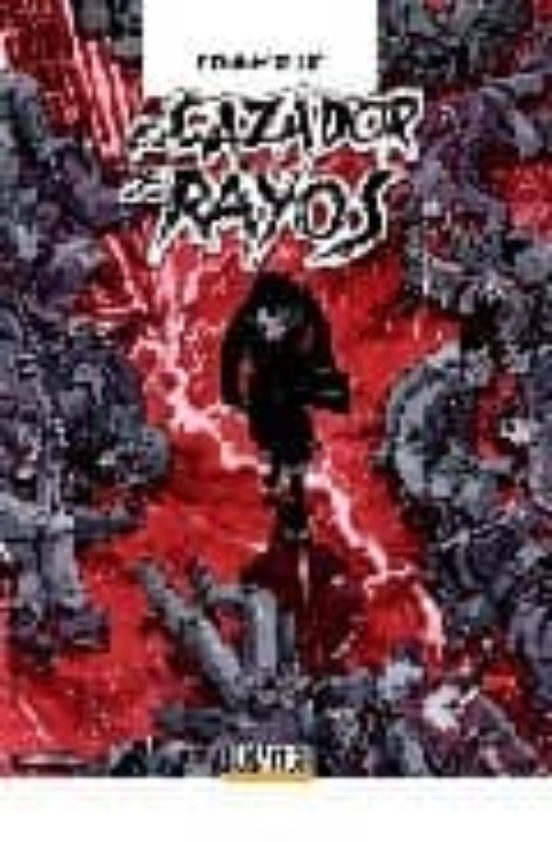El Cazador De Rayos Nº 3