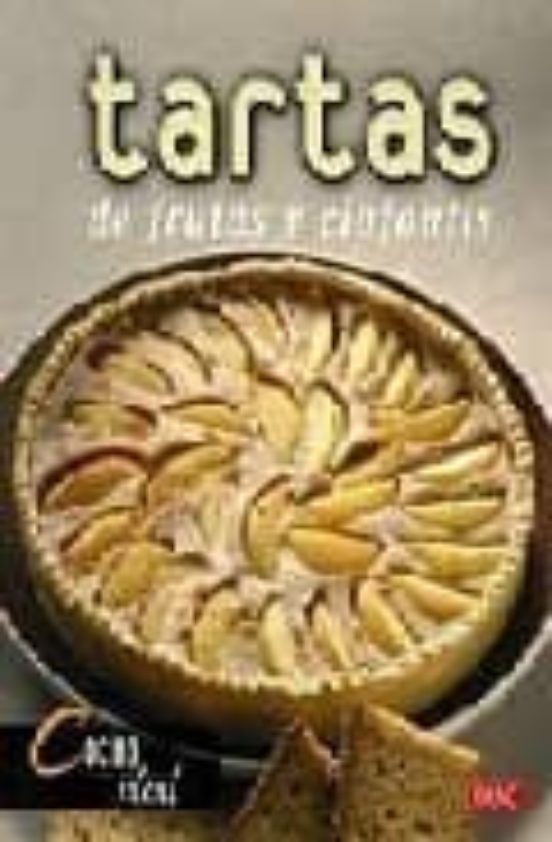 Tartas De Frutas Y Clafoutis
