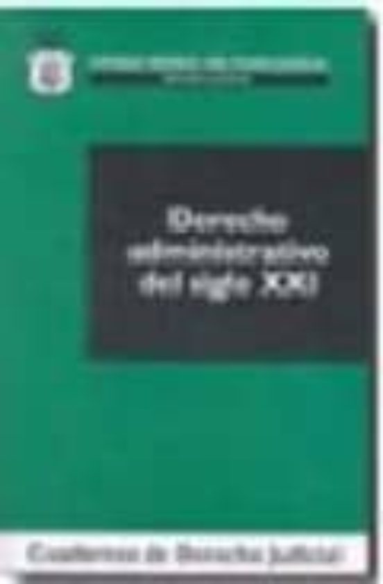 Derecho Administrativo Del Siglo Xxi
