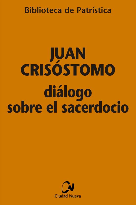 Diálogo Sobre El Sacerdocio