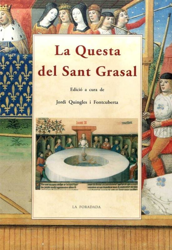 La Questa Del Sant Grasal