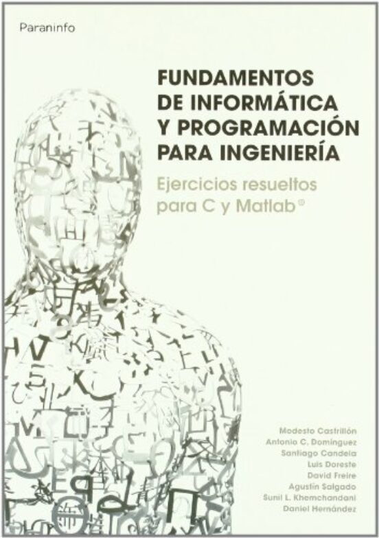 Fundamentos De Informatica Y Programacion Para Ingenieria: Ejerci Cios