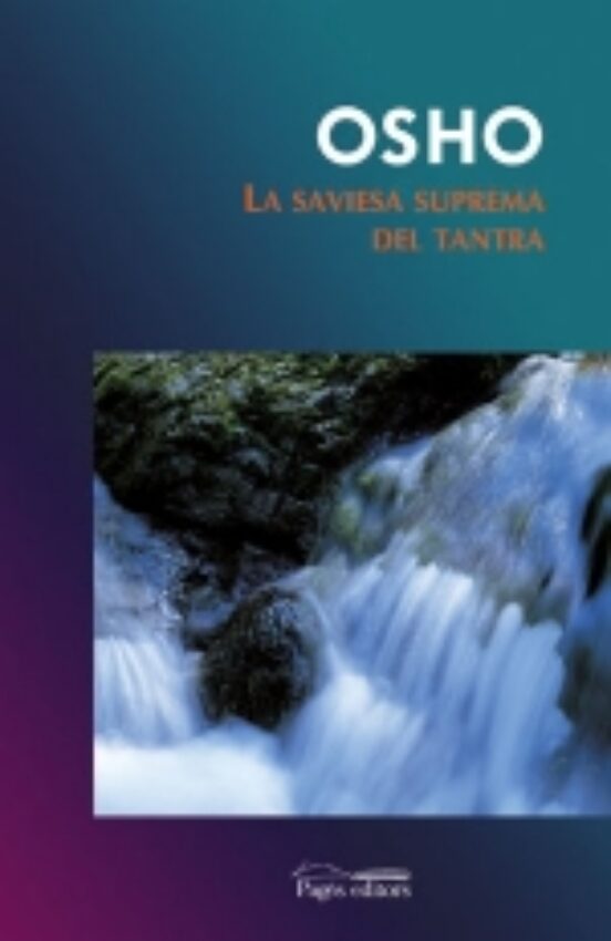 La Saviesa Suprema Del Tantra