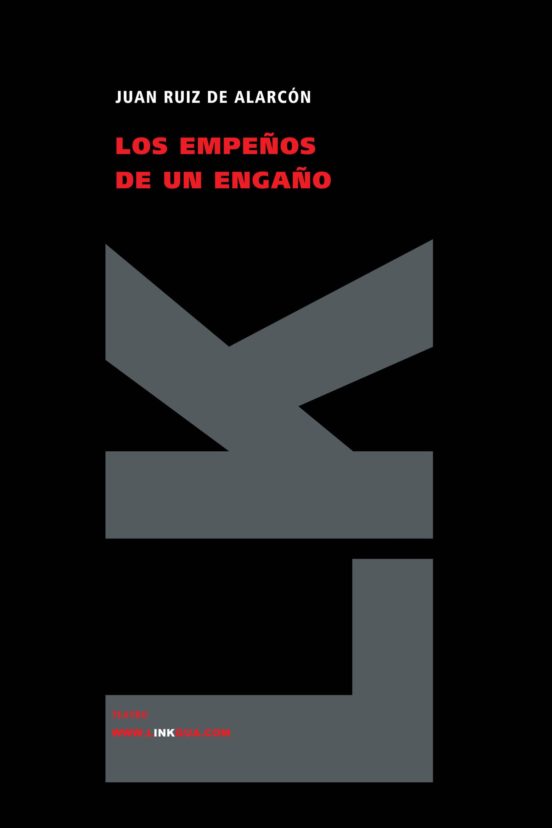 Los Empeños De Un Engaño