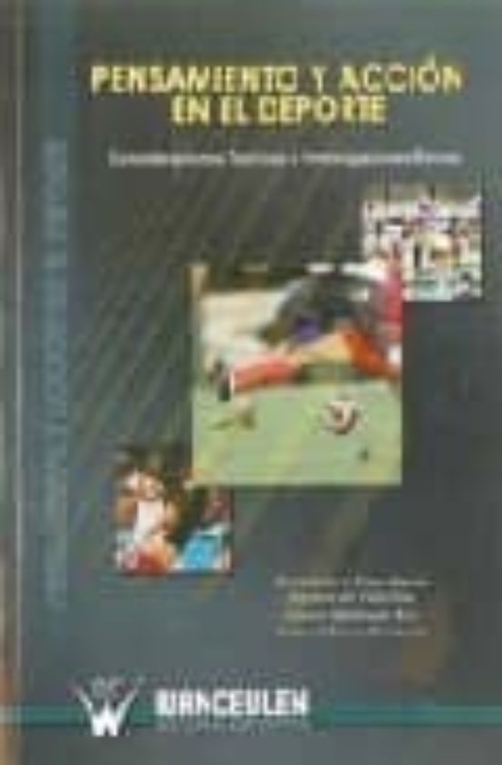 Pensamiento Y Acción En El Deporte