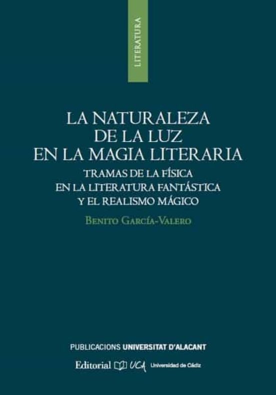 La Naturaleza De La Luz En La Magia Literaria