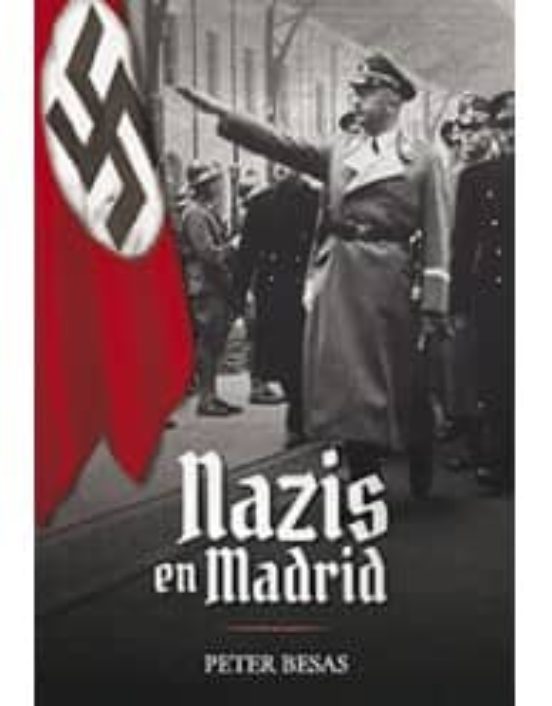 Nazis En Madrid