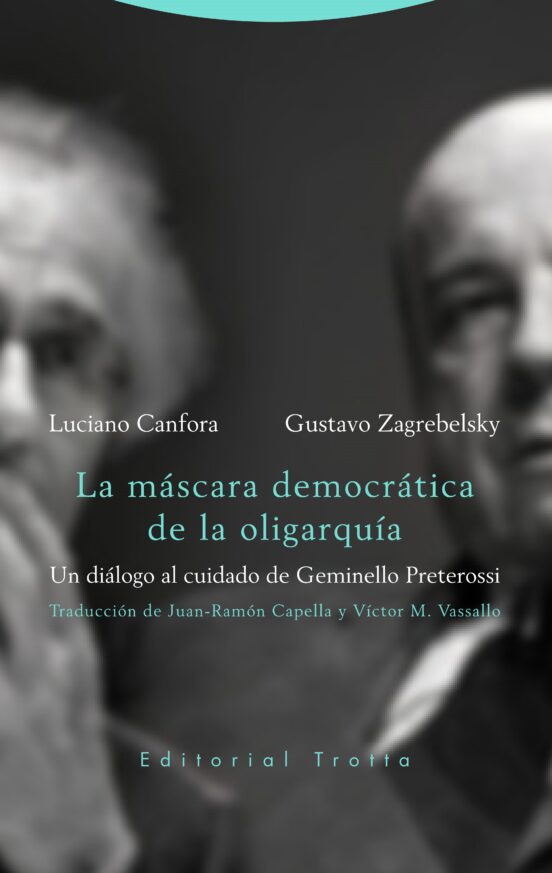 La Mascara Democratica De La Oligarquia: Un Dialogo Al Cuidado De Gemi