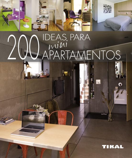 200 Ideas Para Miniapartamentos