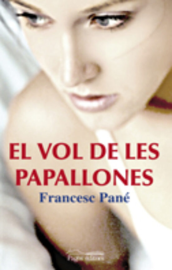 El Vol De Les Papallones