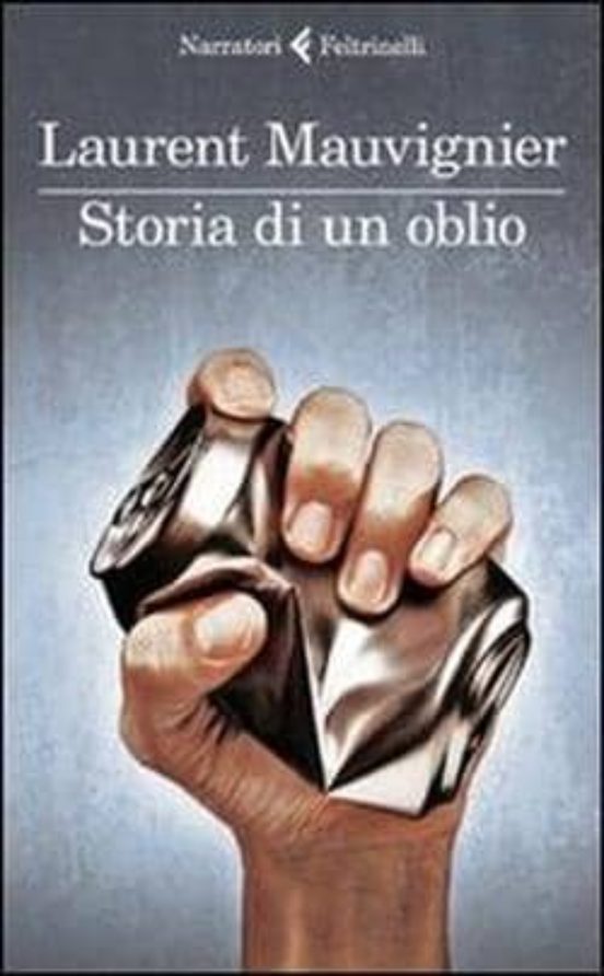 Storia Di Un Oblio