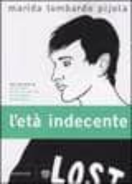 L Età Indecente
