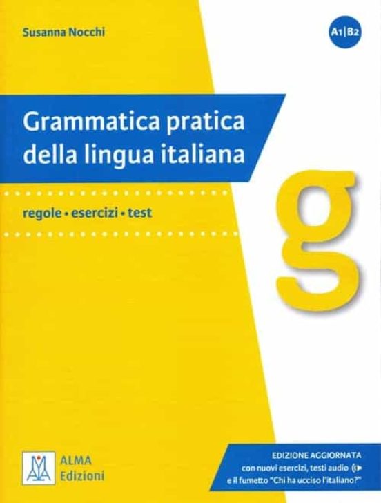 Grammatica Pratica Della Lingua Italiana A1/B2