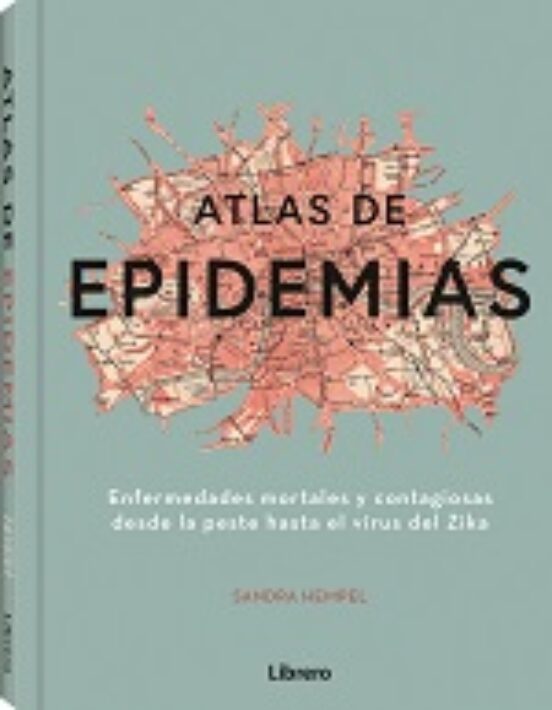 Atlas De Las Epidemias