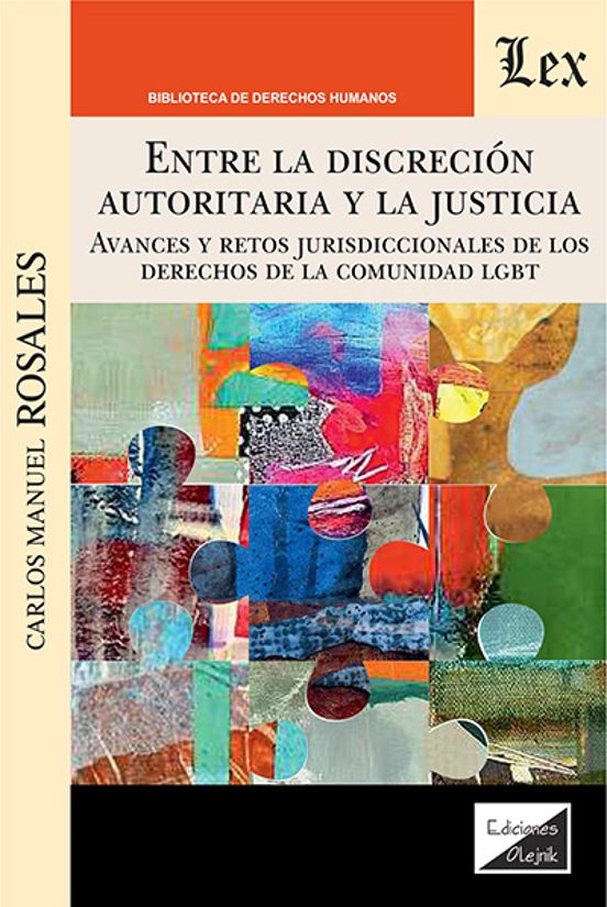 Entre La Discreccion Autoritaria Y La Justicia
