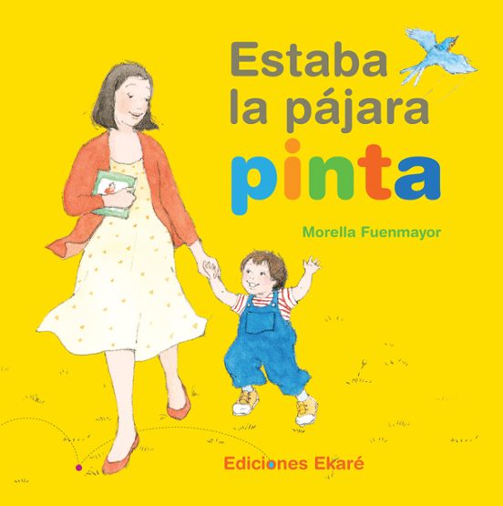 Estaba La Pájara Pinta