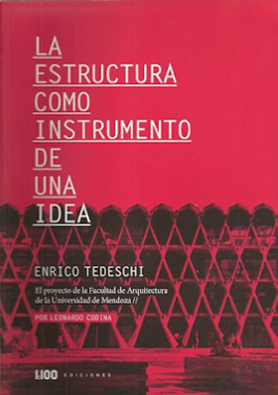 La Estructura Como Instrumento De Una Idea