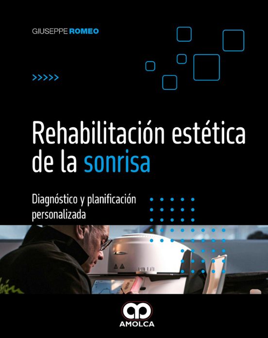 Rehabilitación estética de la sonrisa. Diagnóstico y planificación personalizada