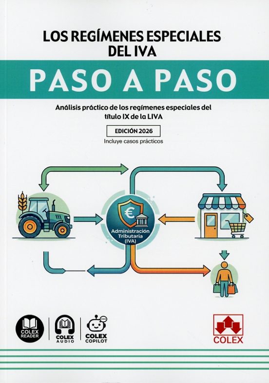 Los Regímenes Especiales Del IVA. Paso A Paso