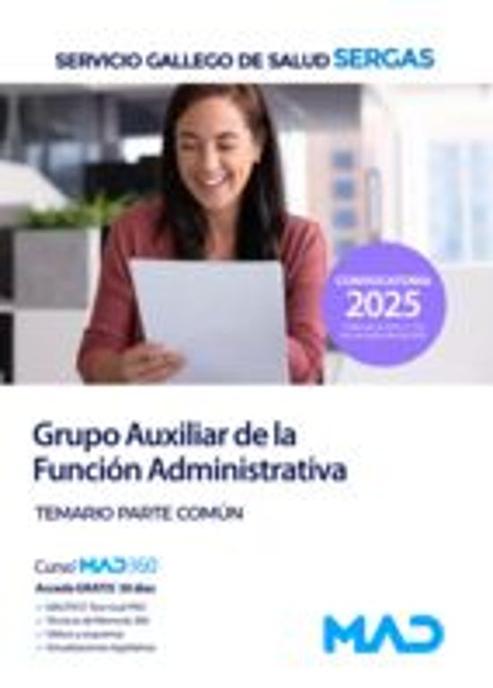 Grupo Auxiliar De La Función Administrativa. Temario Parte Común
