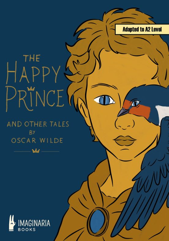 The Happy Prince and Other Tales By Oscar Wilde