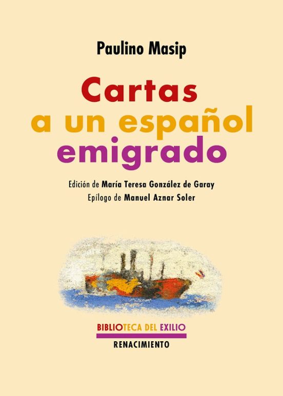 Cartas A Un Español Emigrado