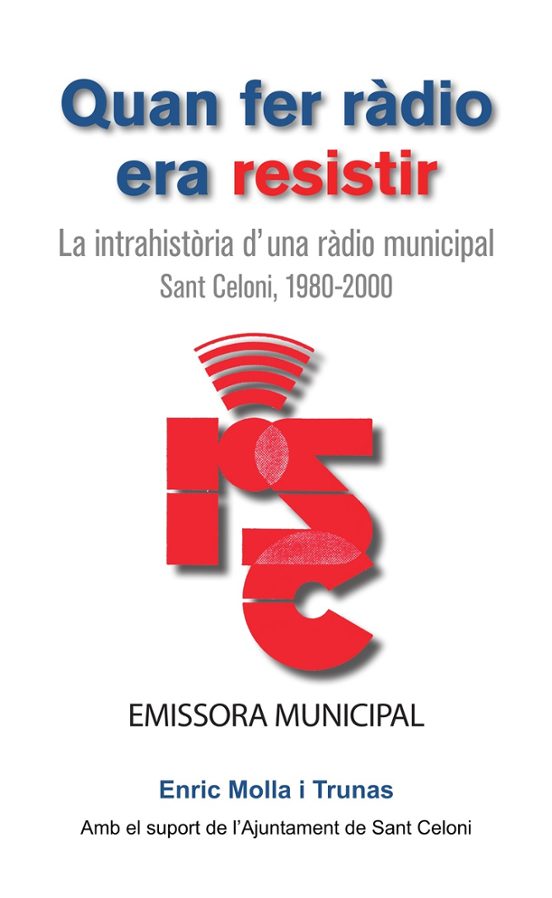 Quan fer ràdio era resistir