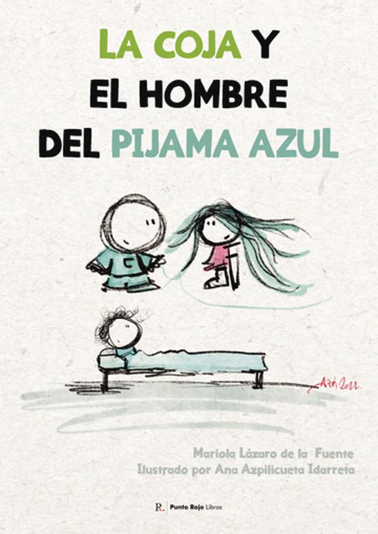 La Coja y el Hombre del Pijama Azul