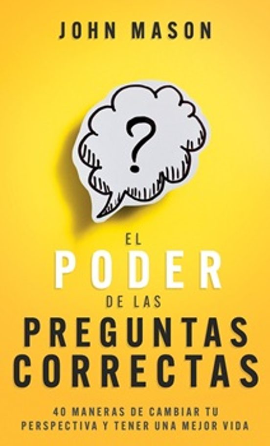 El Poder De Las Preguntas Correctas