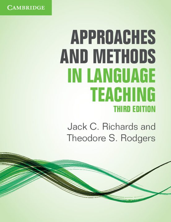 Approaches and Methods in Language Teaching 3Rd Edition