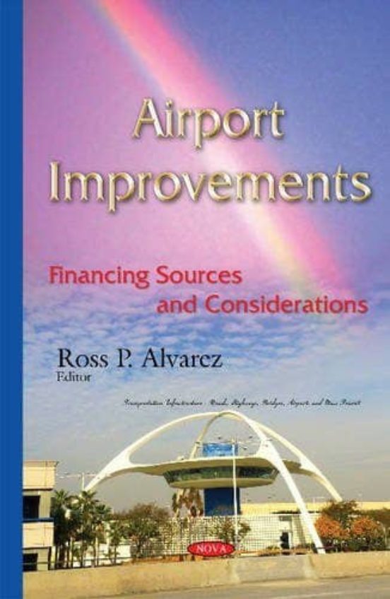 Airport Improvements: Financing Sources And Considerations
