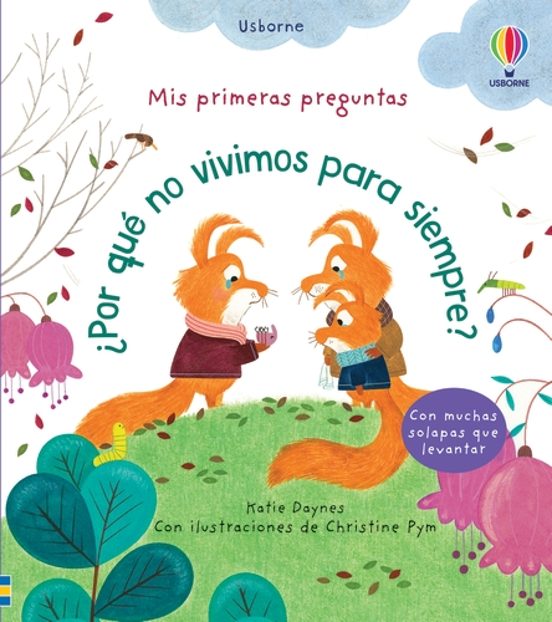 Mis Primeras Preguntas ¿por Que No Vivimos Para Siempre?