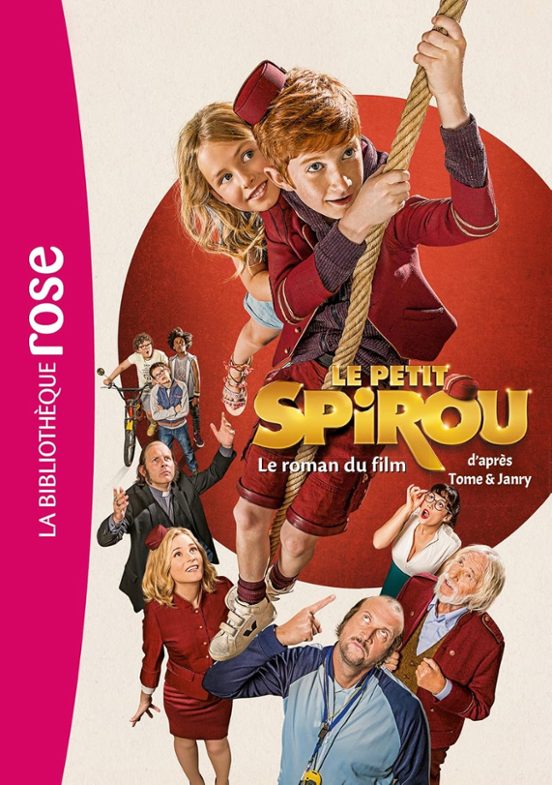Le Petit Spirou: Roman du Film