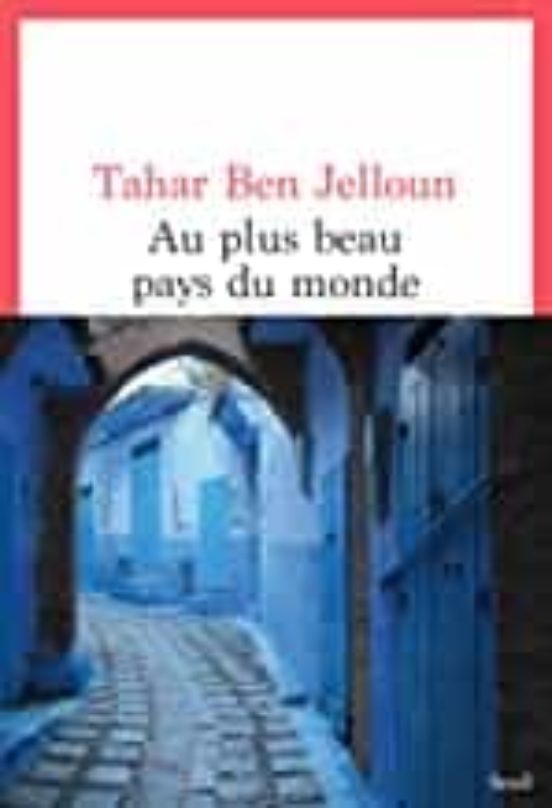 Au Plus Beau Pays Du Monde: Récits
