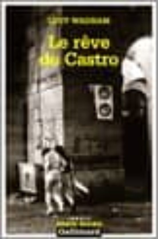 Le Reve De Castro