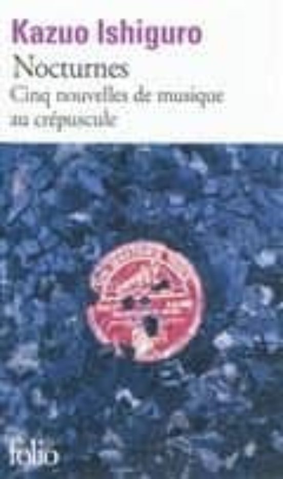 Nocturnes: Cinq Nouvelles De Musique Au Crépuscule