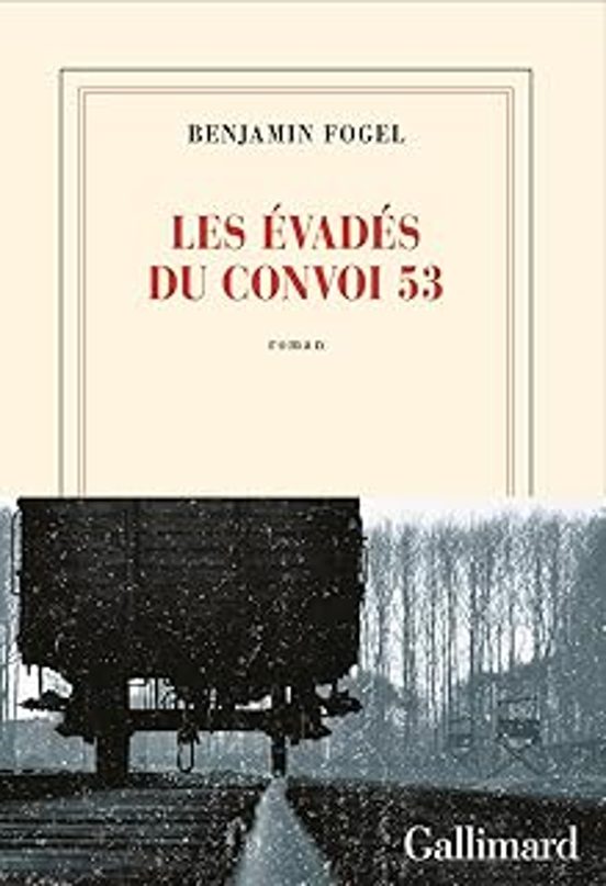 Les Évadés Du Convoi 53