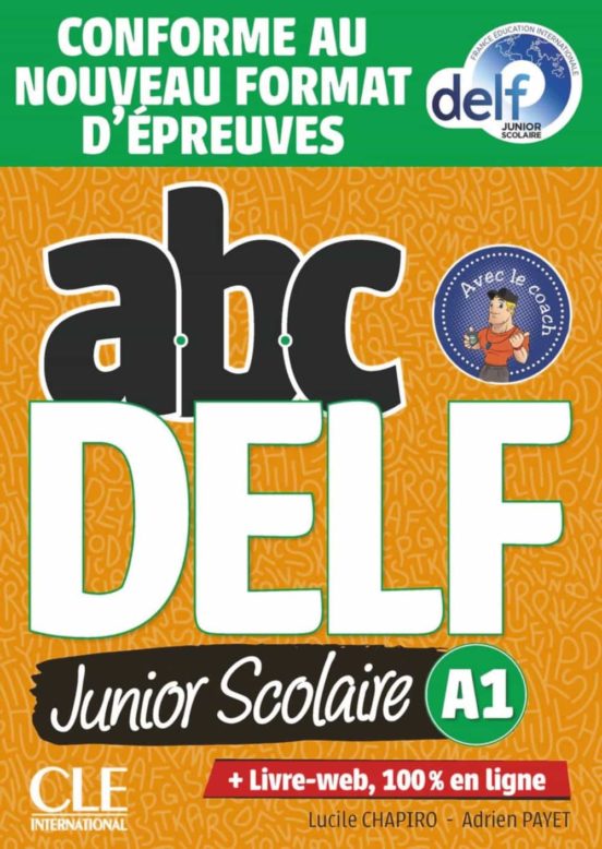Abc Delf Junior Scolaire - Niveau A1 - Livre+dvd - Conforme Au Nouveau