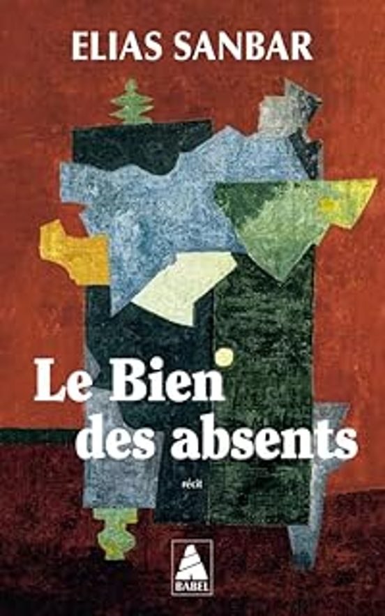 Le Bien Des Absents: Récit