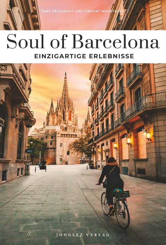 Soul Of Barcelona. Einzigartige Erlebnisse