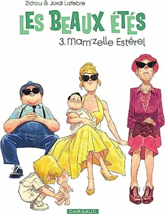 Les Beaux Étés. Vol. 3. Mam Zelle Estérel: 1962
