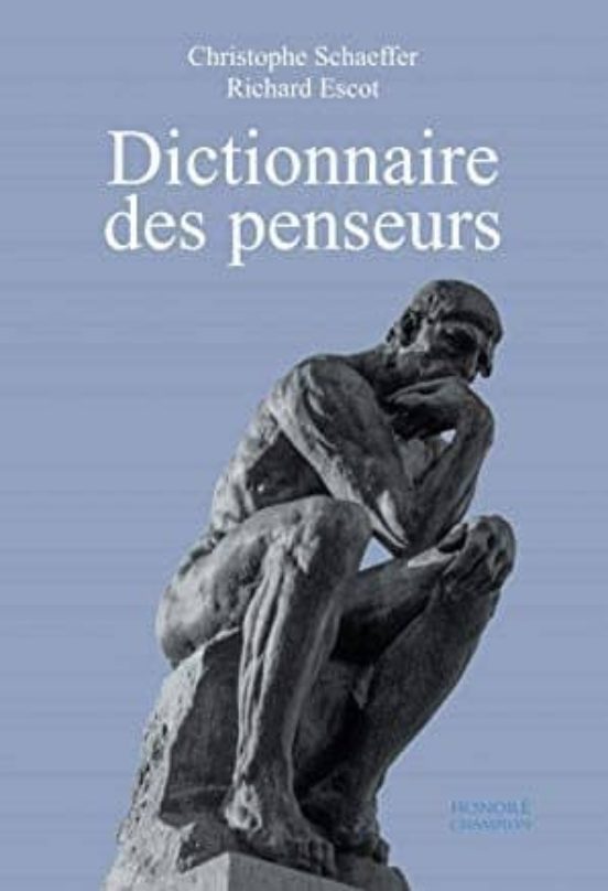Dictionaire Des Penseurs